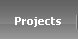 Projects